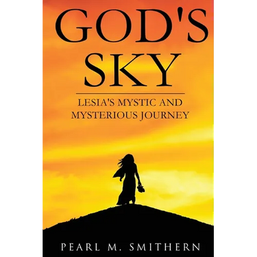 God's Sky: Lesia's Mystic and Mysterious Journey