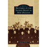 Brothers of the Sacred Heart in New Orleans
