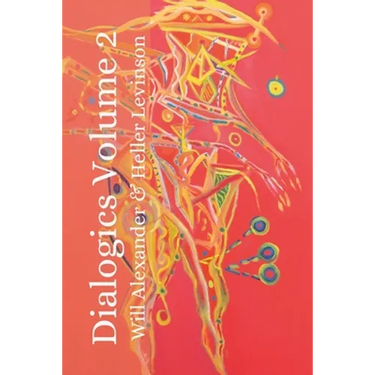 Dialogics Volume 2