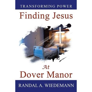 Finding Jesus at Dover Manor