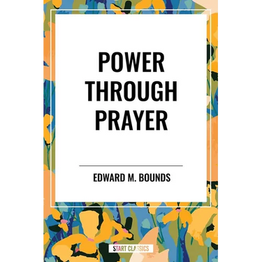 Power Through Prayer