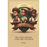 Classical Trivium: The Story of 3 Little Scholars