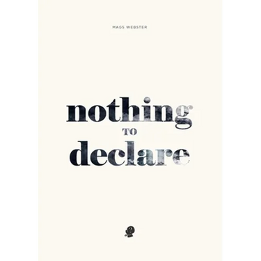 Nothing to Declare