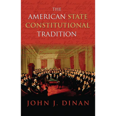 The American State Constitutional Tradition