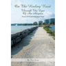 On the Healing Road: Through the Eyes of an Adoptee