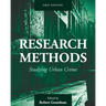 Research Methods: Studying Urban Crime