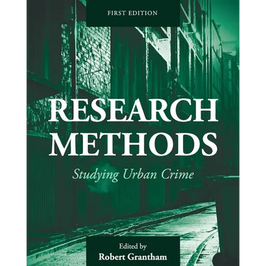 Research Methods: Studying Urban Crime