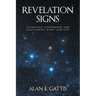 Revelation Signs: Astrology Condemned and Discovering What God Says