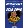 The Adventures of Star Song: "Who Am I?" Vol.1