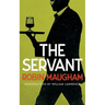 The Servant (Valancourt 20th Century Classics)