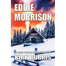 Eddie Morrison: An Agent Whelan Mystery Thriller