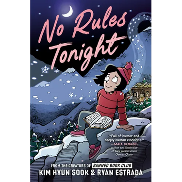 No Rules Tonight: A Graphic Novel