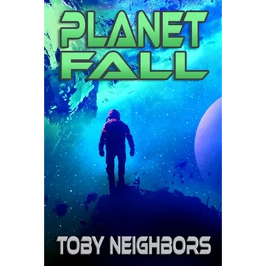 Planet Fall: Kestrel Class Saga Book 6