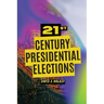 21st Century Presidential Elections