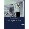 The Rights of Man: The Influence of American Declarations on the French Declaration of the Rights of Man