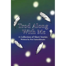 Trod Along With Me: A Collection of Short Stories