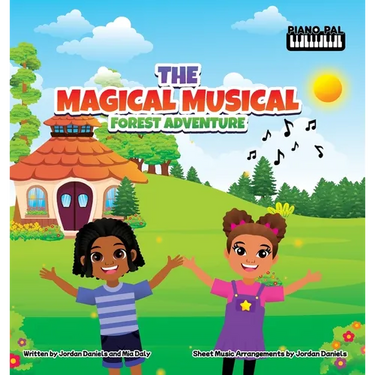 The Magical Musical Forest Adventure: A Beginning Piano Book for Children