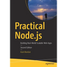 Practical Node.Js: Building Real-World Scalable Web Apps