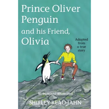 Prince Oliver Penguin and his Friend, Olivia