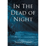In The Dead of Night