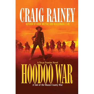 HooDoo War: A Tale of the Mason County War