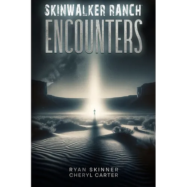 Skinwalker Ranch: Encounters