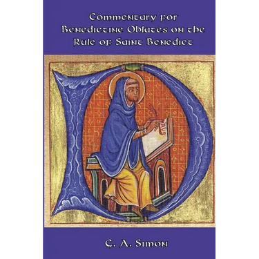 Commentary for Benedictine Oblates on the Rule of Saint Benedict