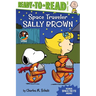 Space Traveler Sally Brown: Ready-To-Read Level 2