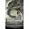 A Cup of Normal