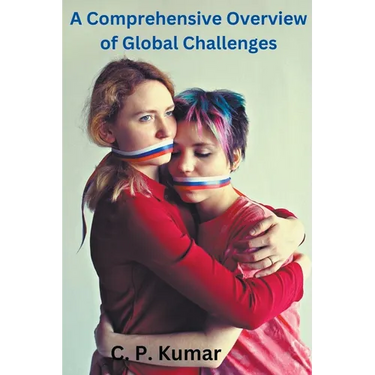 A Comprehensive Overview of Global Challenges