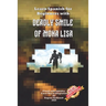Learn Spanish for Beginners with Deadly Smile of Mona Lisa: Easy, Simple Short Story for Young Adults - Parallel Text - Bilingual Spanish English Book