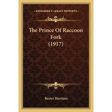 The Prince Of Raccoon Fork (1917)