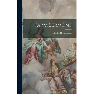 Farm Sermons