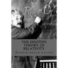 The Einstein Theory of Relativity
