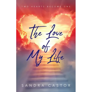 The Love of My Life: Two Hearts Become One