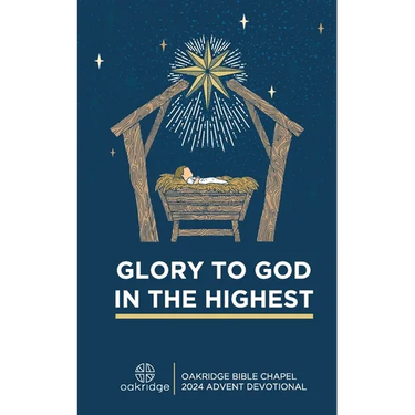 Glory to God in the Highest: A Christmas Devotional