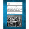 Fundamental Rules of Roman Law as Collected in Digest Bk. 50, Tit. 17 with a Translation and Index