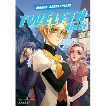 Manga Shakespeare: Twelfth Night