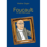 Foucault in 60 Minutes: Great Thinkers in 60 Minutes