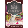 A Juicy Steak Tragedy