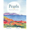 Pearls Parenting Practices