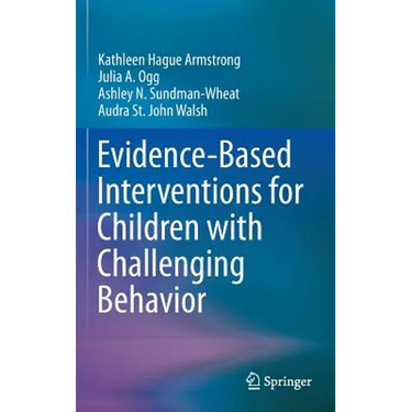 Evidence-Based Interventions for Children with Challenging Behavior