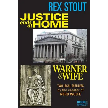 Justice Ends at Home and Warner & Wife