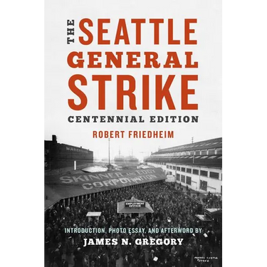The Seattle General Strike