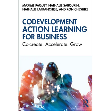 Codevelopment Action Learning for Business: Co-create. Accelerate. Grow