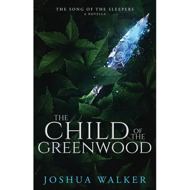 The Child of the Greenwood