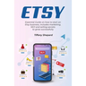 Etsy - Essential Guide on how to start an Etsy business includes marketing, seo and selling secrets to grow successfully