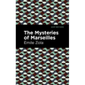 The Mysteries of Marseilles