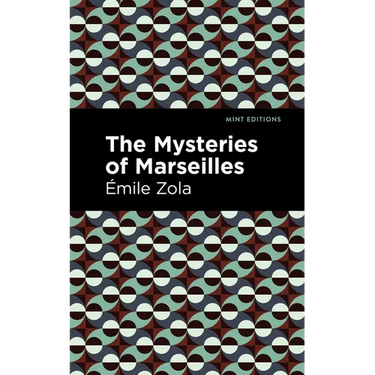 The Mysteries of Marseilles