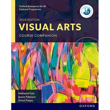 IB Diploma Programme Visual Arts Student Book 2025